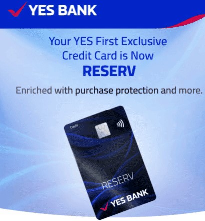 YES Bank Reserv credit card 